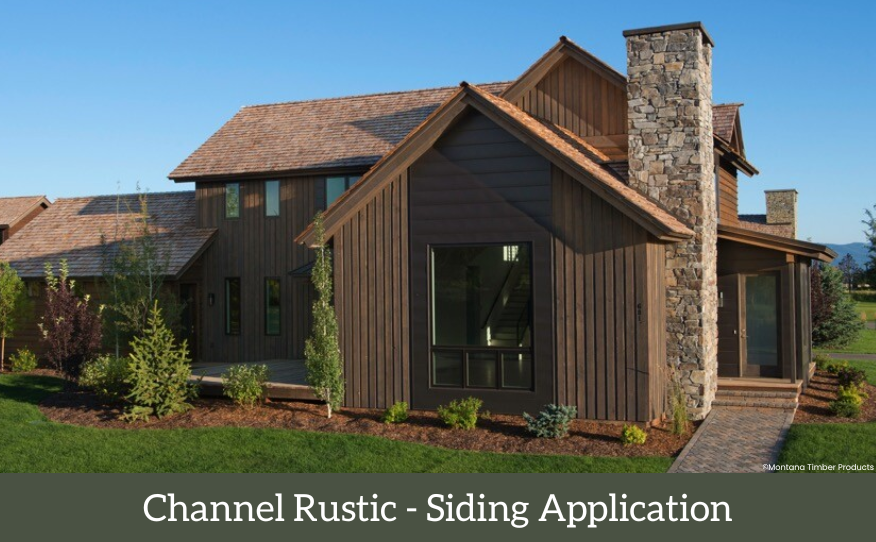 channel rustic profile - wood siding project - montana timber products