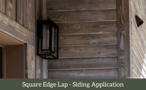 square edge lap - wood siding close up - montana timber products